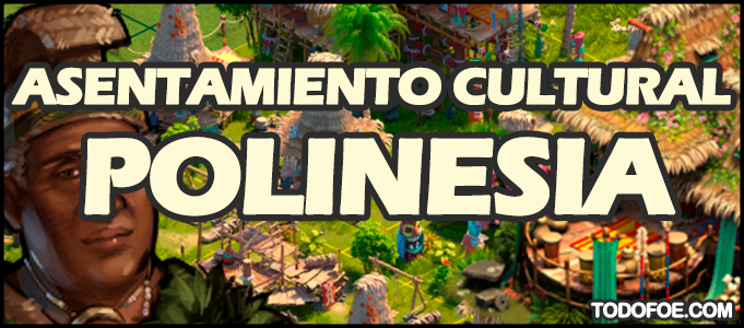 Asentamiento Cultural Polinesia