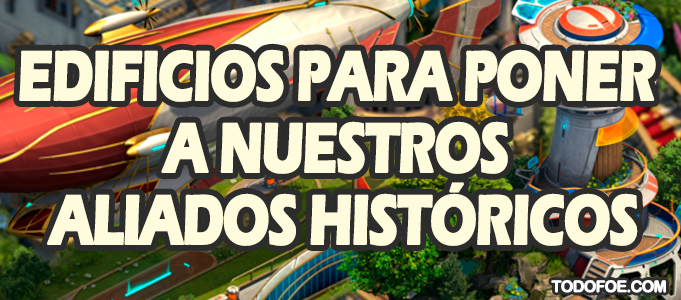 Edificios para poner a nuestros Aliados