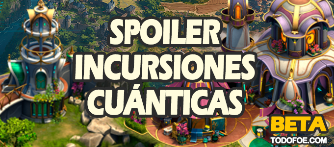 Spoiler Incursiones Cuánticas