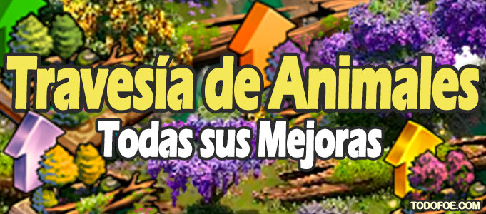 Travesía de animales Todas sus Mejoras