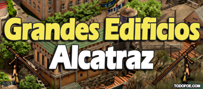 Grandes Edificios Alcatraz