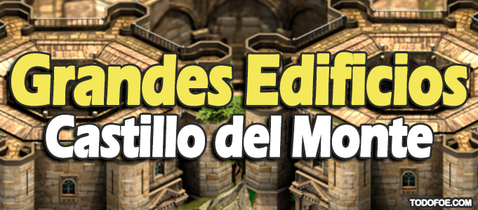 Grandes Edificios Castillo del Monte