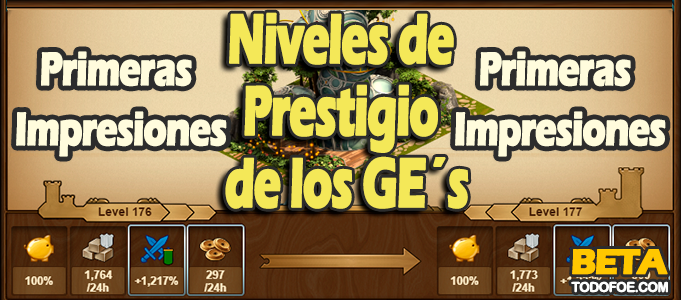 Niveles de Prestigio Primeras impresiones